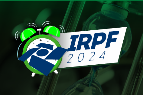 Imposto de Renda 2024: Tudo o que Você Precisa Saber